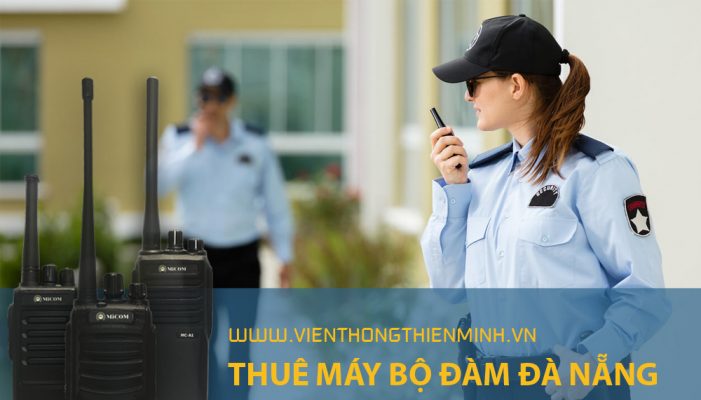 Máy bộ đàm dùng cho lực lượng bảo vệ tòa nha, khách sạn, chung cư ...