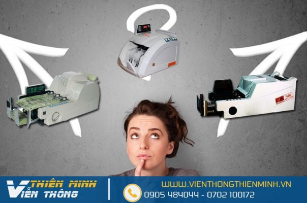 có bao nhiêu loại máy đếm tiền