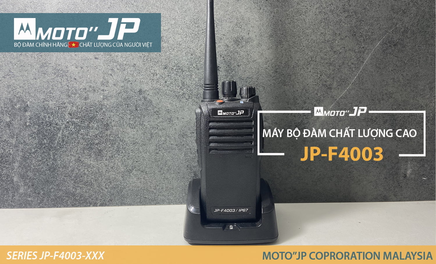 Máy bộ đàm Moto JP-F4003 tiêu chuẩn chống bụi chống nước tốt