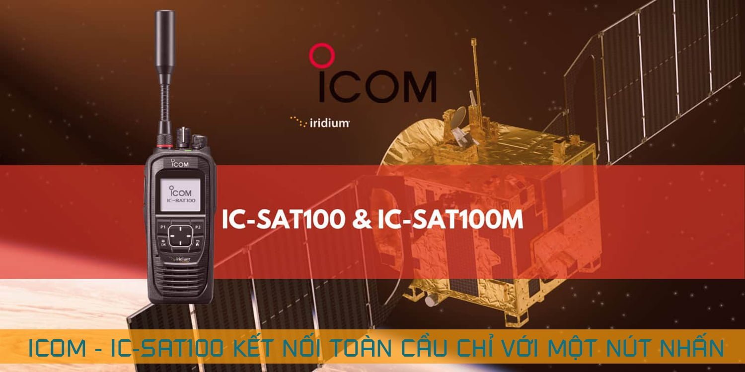 Bộ đàm VỆ TINH ICOM IC-SAT100 - Liên lạc toàn cầu