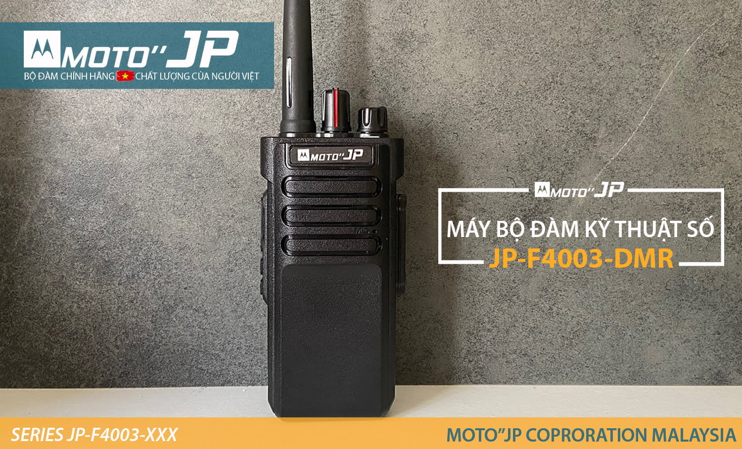 bộ đàm kỹ thuật số MOTO JP-F4003-DMR
